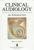 Clinical Audiology: An Introduction 156593346X Book Cover