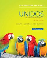 Unidos Classroom Manual: An Interactive Approach -- Print Offer [loose-Leaf] 0134117956 Book Cover