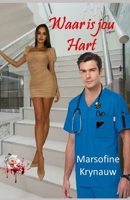 Waar is jou Hart B0CN5DWRMP Book Cover