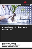 Chemistry of plant raw materials 6206267776 Book Cover