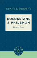Colossians and Philemon Verse by Verse (Osborne New Testament Commentaries) (Sep) 1577997360 Book Cover