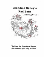 Grandma Nancy's Red Barn B0GX9PJ5X5 Book Cover