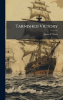 Tarnished Victory 1025071042 Book Cover