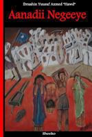 Aanadii Negeeye 1494468042 Book Cover