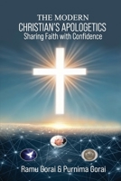 The Modern Christian's Apologetics: Sharing Faith with Confidence B0DY6BF4NT Book Cover