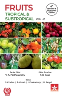 Fruits: Tropical and Subtropical Vol 2 4th Revised and Illustrated edn 9354616194 Book Cover