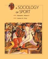 Sociology of Sport 0534247628 Book Cover