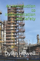 An Introduction to Instrumentation and Safety B0851MYYFV Book Cover