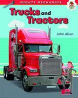 Trucks and Tractors - Mighty Mechanics 1912108194 Book Cover