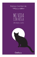 Con Fresia (Spanish Edition) 9564150728 Book Cover