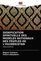 Signification Spirituelle Des Modèles Nationaux Des Peuples de l'Ouzbékistan 6203506494 Book Cover