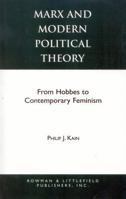 Marx and Modern Political Theory 0847678660 Book Cover