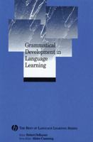 Grammatical Development in Language Learning: The Best of Language Learning Series 1405135816 Book Cover