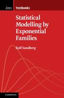 Statistical Modelling by Exponential Families 1108701116 Book Cover