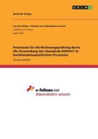 Potenziale für die Rechnungsprüfung durch die Anwendung des Standards EDIFACT in buchhandelsspezifischen Prozessen 3668767076 Book Cover