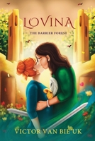 Lovina - The Barrier Forest 1636406904 Book Cover