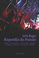 Raps?dia da Paix?o: Uma can??o unindo duas almas pela eternidade B09BGHXD5V Book Cover