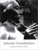 Infinite Possibilities: Possibilitesiew of a Changing World 0964095297 Book Cover