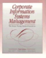 Corporate Information Systems Management: The Issues Facing Senior Executives 1556236158 Book Cover