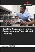 Quality Assurance in the Governance of Vocational Training 6207296796 Book Cover