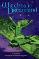 Witches in Dreamland: 1614982309 Book Cover