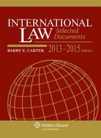 International Law: Selected Documents 2007-2008 (Statutory Supplement) 0735564167 Book Cover