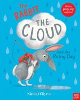 The Rabbit, the Cloud and the Rainy Day 1839943254 Book Cover
