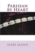 Parisian by Heart 1453679553 Book Cover