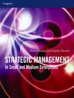 Strategic Management: In Small and Medium Enterprises 1861529627 Book Cover