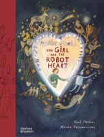 The Girl and the Robot Heart 0500652899 Book Cover