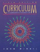 Curriculum: A comprehensive introduction 0471364703 Book Cover