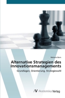 Alternative Strategien Des Innovationsmanagements 3639400410 Book Cover
