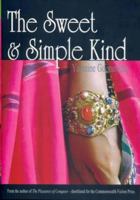 The Sweet and Simple Kind 9558897116 Book Cover
