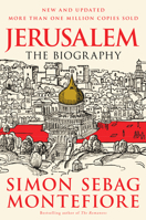 Jerusalem: The Biography 0307266516 Book Cover