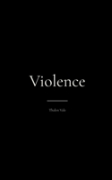 Violence B0GX2HY873 Book Cover