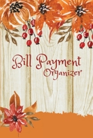 Bill Payment Organizer 1716300487 Book Cover