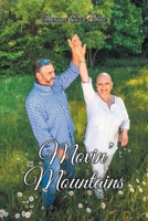 Movin' Mountains 1636923895 Book Cover