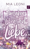 Zwischen Leben und Liebe 3347399781 Book Cover