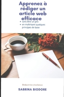 Apprenez à rédiger un article web efficace: sans être un pro (French Edition) B08HGPYZ2Q Book Cover