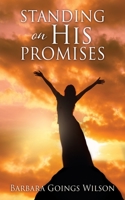 Standing on His Promises 1662861648 Book Cover