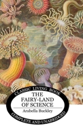 The Fairy-Land of Science 153297695X Book Cover
