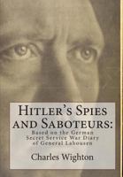 Hitler's Spies and Saboteurs 1451559003 Book Cover