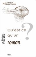 Qu'est-Ce Qu'un Roman? 2711622142 Book Cover