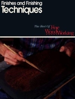 Finishes & Finishing Techniques: Professional Secrets for Simple and Beautiful Finishes from Fine Woodworking (Essentials of Woodworking) 1561580031 Book Cover