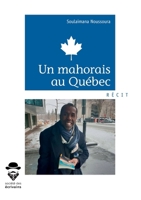 Un mahorais au Québec (French Edition) 2342167415 Book Cover