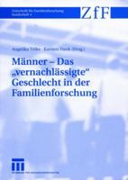 Männer - Das vernachlässigte Geschlecht in der Familienforschung 3531144952 Book Cover