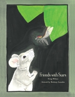 Friends with Stars B0FHJYNHZ8 Book Cover