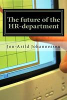 The future of the HR-department: New functions for the HR-department 1535185996 Book Cover