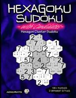 Hexagoku Sudoku with Candidates: Hexagon Cluster Sudoku 1090406487 Book Cover