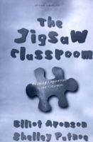 The Jigsaw Classroom: Building Cooperation in the Classroom (2nd Edition) 0673993833 Book Cover